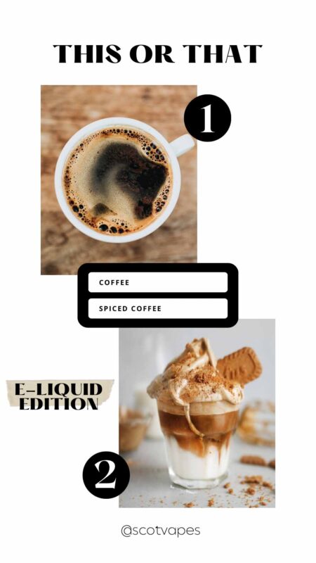 This or That - Coffee OR Spiced Coffee